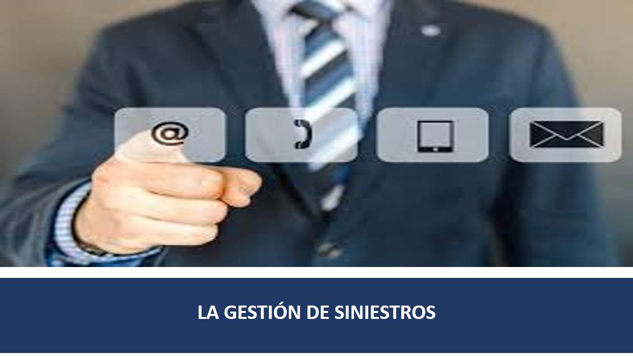 Curso de LA GESTIÓN DE SINIESTROS