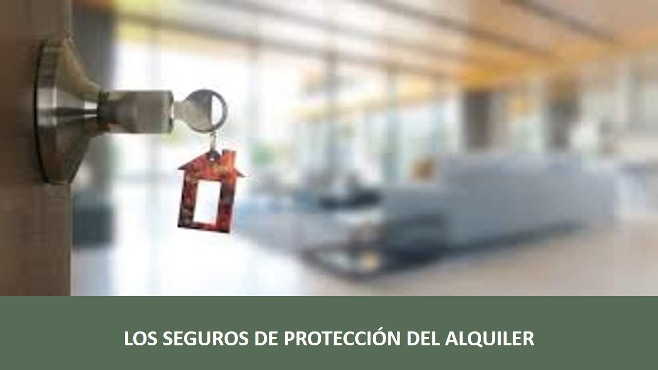 Curso de SEGUROS DE PROTECCIÓN DEL ALQUILER