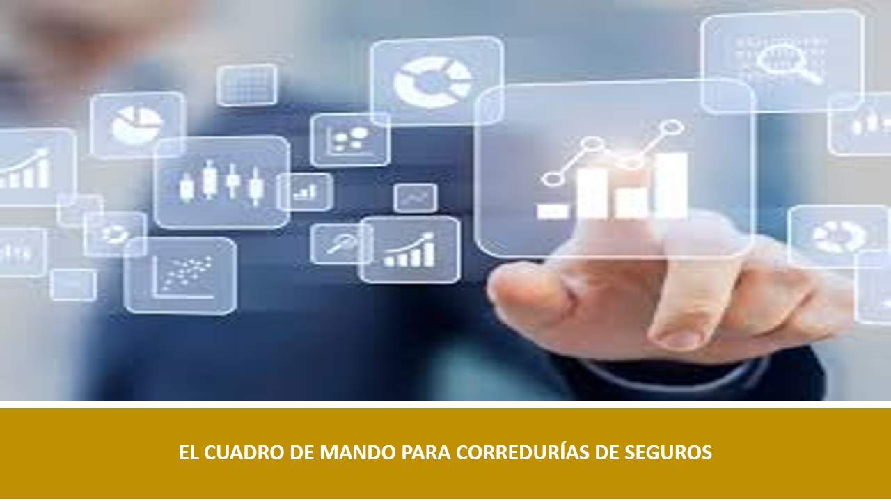 Curso de EL CUADRO DE MANDO PARA CORREDURÍAS DE SEGUROS