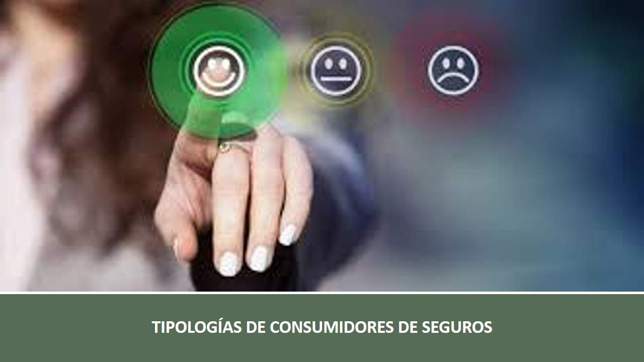 Curso de TIPOS DE CONSUMIDORES DE SEGUROS