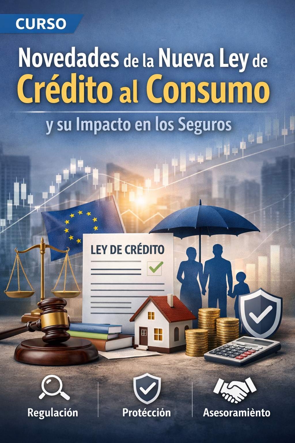 Curso de Nueva Regulación del Crédito al Consumo y su Impacto en los Seguros